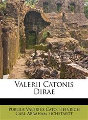 Valerii Catonis Dirae,1286745985,9781286745984