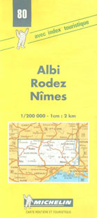 Michelin Map No. 80 Albi Rodez Nimes (Scale 1/200,000-1cm : 2km),0785901655,9780785901655
