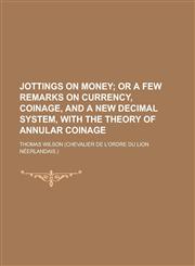 Jottings on money,1236788346,9781236788344
