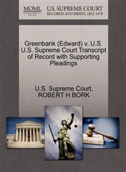Greenbank (Edward) v. U.S. U.S. Supreme Court Transcript of Record with Supporting Pleadings,1270585886,9781270585886