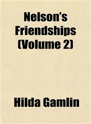 Nelson's Friendships (Volume 2),1152434578,9781152434578