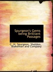 Spurgeon's Gems being Brilliant Passages,1140633848,9781140633846