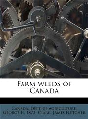 Farm weeds of Canada,1178637387,9781178637380