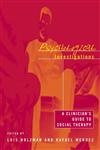 Psychological Investigations: A Clinician's Guide to Social Therapy,0415944058,9780415944052