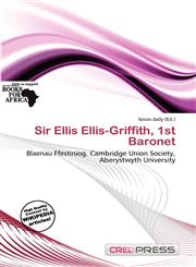 Sir Ellis Ellis-Griffith, 1st Baronet,6200778507,9786200778505