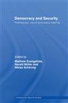 Democracy and Security Preferences, Norms and Policy-Making,0415433894,9780415433891