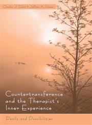 Countertransference and the Therapist's Inner Experience Perils and Possibilities,0805860827,9780805860825