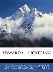 Edward C. Pickering,1144861640,9781144861641