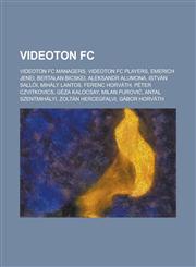 Videoton FC Stadion Sostoi,,1156016541,9781156016541