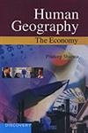 Human Geography The Economy,818356304X,9788183563048