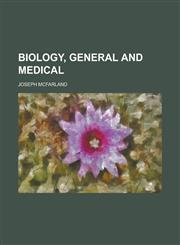 Biology, General and Medical,1152828266,9781152828261