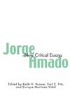 Jorge Amado New Critical Essays,0815339321,9780815339328