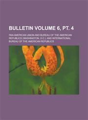 Bulletin Volume 6, pt. 4,1236886127,9781236886125