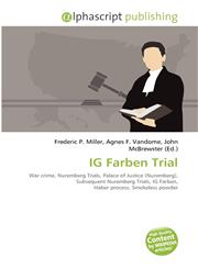IG Farben Trial,6134362158,9786134362153