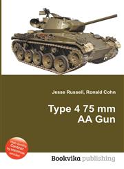 Type 4 75 MM AA Gun,5511149276,9785511149271