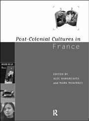 Post-Colonial Cultures in France,0415144884,9780415144889