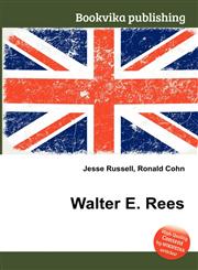 Walter E. Rees,5511631787,9785511631783