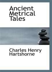 Ancient Metrical Tales,1113619384,9781113619389