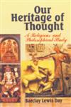 Our Heritage of Thought A Religious and Philosophical Study 1st Edition,8186050582,9788186050583