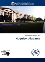 Huguley, Alabama,6201637508,9786201637504