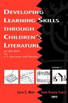 Developing Learning Skills Through Children's Literature An Idea Book for K-5 Classrooms and Libraries, Volume 2,0897747461,9780897747462