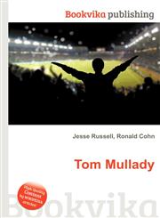 Tom Mullady,5512129880,9785512129883
