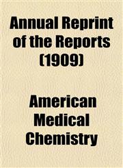 Annual Reprint of the Reports (1909),1151891061,9781151891068