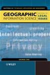 Geographic Information Science Mastering the Legal Issues,0470850108,9780470850107