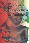 Ecological Perspectives in Buddhism 1st Published,8189973002,9788189973001