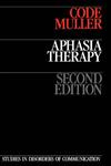 Aphasia Therapy 2nd Edition,1870332903,9781870332903