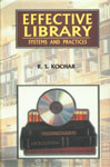 Effective Library Systems and Practices 1st Edition,817169540X,9788171695409