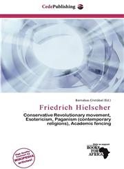 Friedrich Hielscher,613969213X,9786139692132