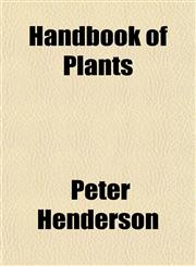 Handbook of Plants,1154722848,9781154722840