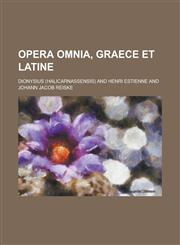 Opera omnia, graece et latine,1234403676,9781234403676