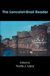 The Lancelot-Grail Reader Selections from the Medieval French Arthurian Cycle,0815334192,9780815334194