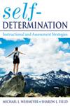 Self-Determination Instructional and Assessment Strategies,1412925746,9781412925747