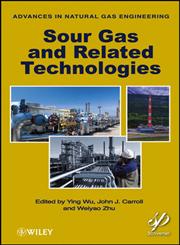 Sour Gas and Related Technologies,0470948140,9780470948149