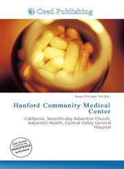 Hanford Community Medical Center,6136837323,9786136837321