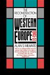 The Reconstruction of Western Europe, 1945-51,0415084482,9780415084482