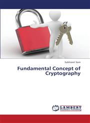 Fundamental Concept of Cryptography,3659418862,9783659418860