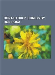 Donald Duck Comics by Don Rosa The Life and Times of Scrooge McDuck, Guardians of the Lost Library, List of Disney Comics by Don Rosa, the Son of the,1230478647,9781230478647