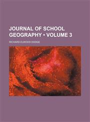 Journal of School Geography (Volume 3),1458920682,9781458920683