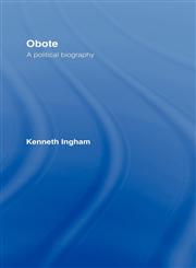 Obote A Political Biography,0415053420,9780415053426