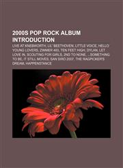 2000s pop rock album Introduction Live at Knebworth, Lil' Beethoven, Little Voice, Hello Young Lovers, Zimmer 483, Ten Feet High, Dylan,115750101X,9781157501015