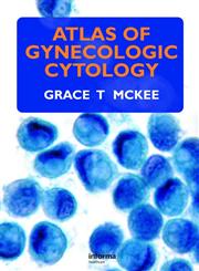 Atlas of Gynecologic Cytology 1st Edition,184184411X,9781841844114