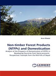Non-timber Forest Products (NTFPs) and Domestication,383834829X,9783838348292