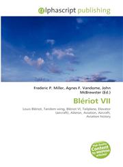 Blériot VII,6134325007,9786134325004