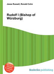 Rudolf I (Bishop of Wurzburg),5511362328,9785511362328