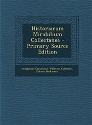Historiarum Mirabilium Collectanea - Primary Source Edition,1293042714,9781293042717