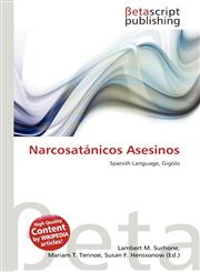 Narcosatánicos Asesinos,6134461261,9786134461269